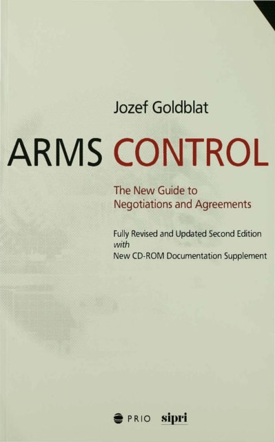 Arms Control : The New Guide to Negotiations and Agreements with New CD-ROM Supplement, PDF eBook