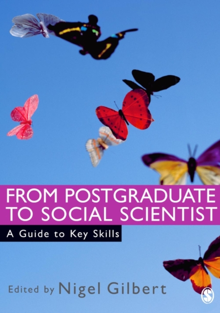 From Postgraduate to Social Scientist : A Guide to Key Skills, PDF eBook