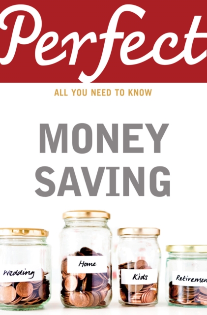 Perfect Money Saving, Paperback / softback Book