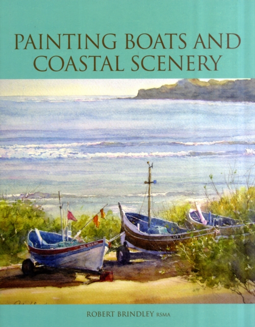 Painting Boats and Coastal Scenery, Paperback / softback Book