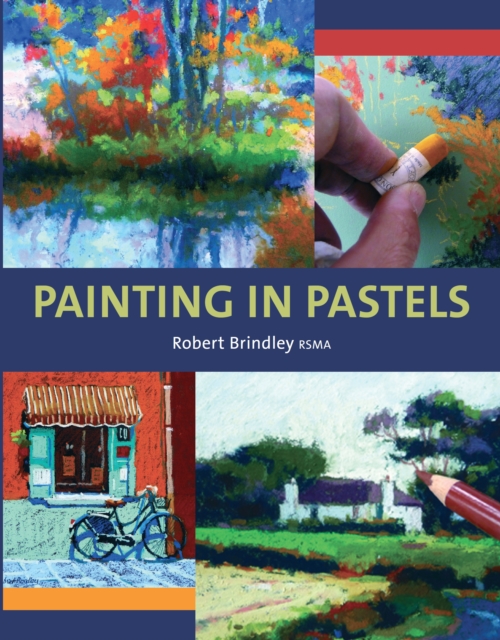 Painting in Pastels, Paperback / softback Book