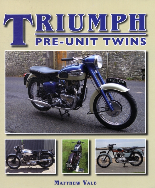 Triumph Pre-Unit Twins, Hardback Book