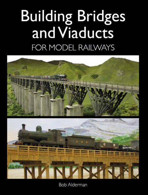 Building Bridges and Viaducts for Model Railways, EPUB eBook