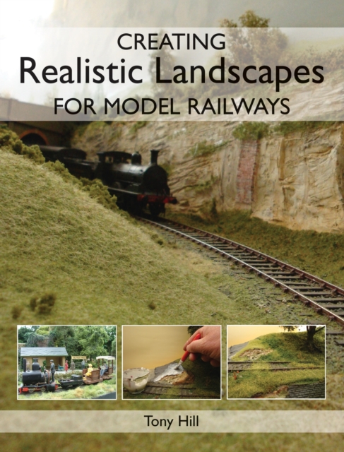 Creating Realistic Landscapes for Model Railways, EPUB eBook