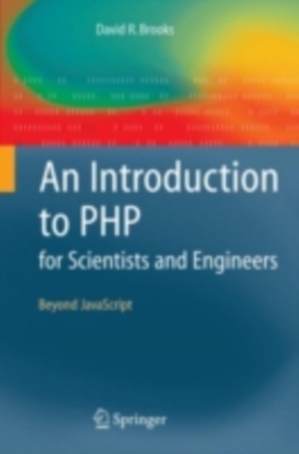 An Introduction to PHP for Scientists and Engineers : Beyond JavaScript, PDF eBook