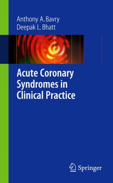 Acute Coronary Syndromes in Clinical Practice, Paperback Book