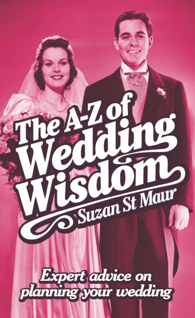 The A-Z of Wedding Wisdom, EPUB eBook