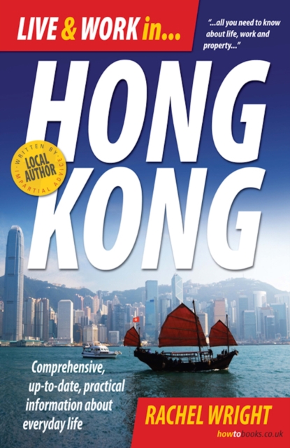 Live and Work In Hong Kong : Comprehensive, up-to-date, practical information about everyday life, EPUB eBook