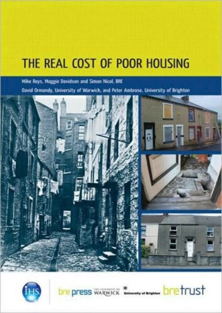 The Real Cost of Poor Housing : (FB 23), Paperback / softback Book