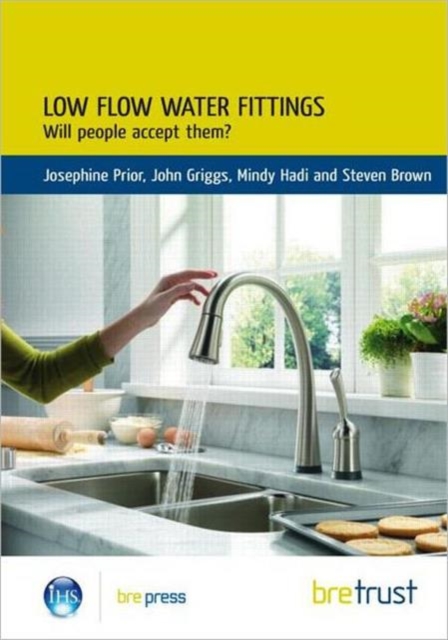 Low Flow Water Fittings: Will People Accept Them?, Paperback / softback Book