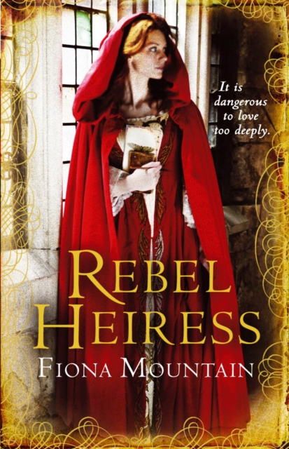 Rebel Heiress : the classic novel first published as LADY OF THE BUTTERFLIES, Paperback / softback Book