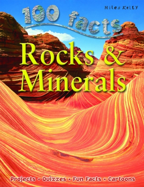100 Facts Rocks & Minerals, Paperback / softback Book