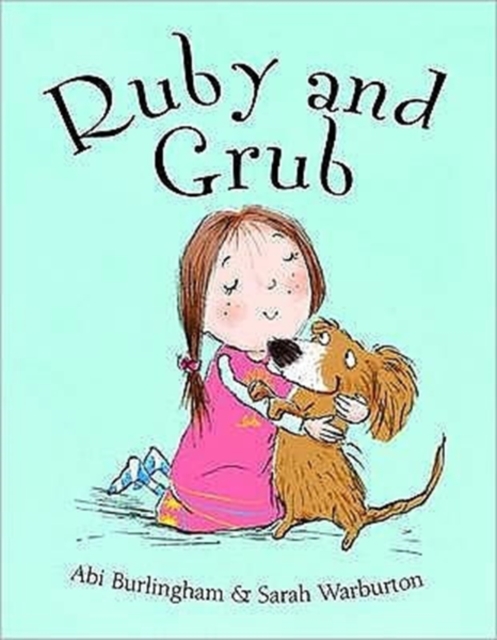 Ruby and Grub, Paperback / softback Book