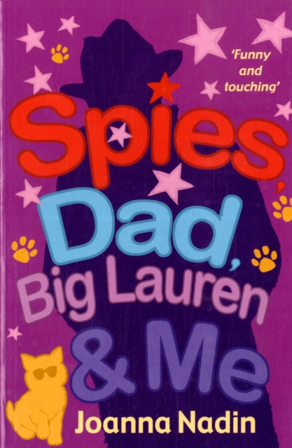 Spies, Dad,  Big Lauren and Me, Paperback / softback Book