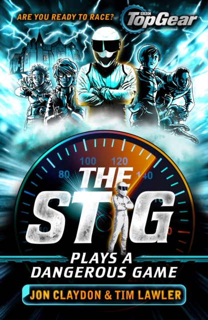 The Stig Plays a Dangerous Game : A Top Gear book, EPUB eBook