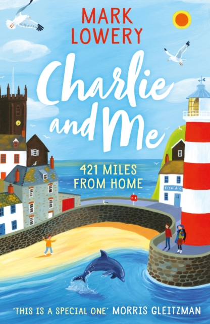 Charlie and Me : 421 Miles From Home, EPUB eBook