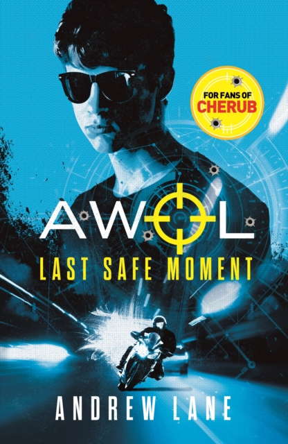 AWOL 2: Last Safe Moment, Paperback / softback Book