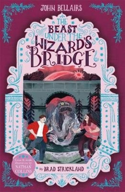 The Beast Under The Wizard's Bridge - The House With a Clock in Its Walls 8, Paperback / softback Book