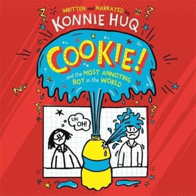 Cookie! (Book 1): Cookie and the Most Annoying Boy in the World, CD-Audio Book