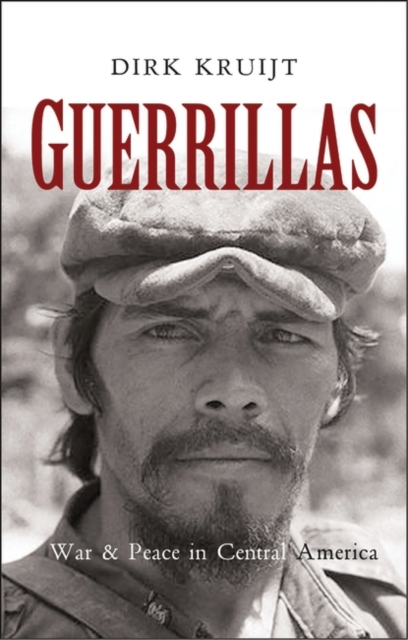 Guerrillas : War and Peace in Central America, PDF eBook