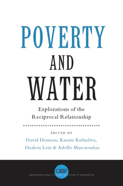 Poverty and Water : Explorations of the Reciprocal Relationship, PDF eBook