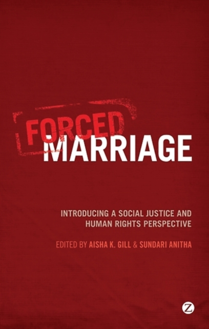Forced Marriage : Introducing a Social Justice and Human Rights Perspective, PDF eBook