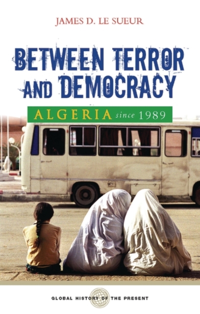 Algeria since 1989 : Between Terror and Democracy, EPUB eBook