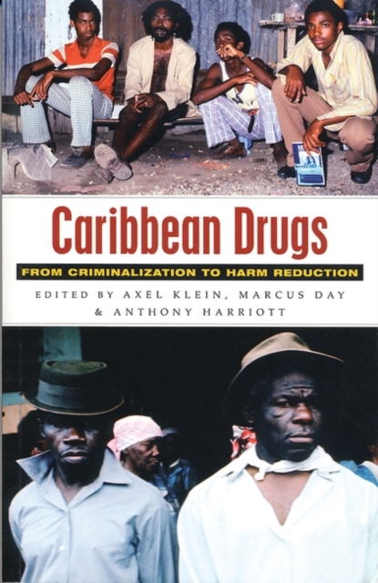 Caribbean Drugs : From Criminalization to Harm Reduction, EPUB eBook