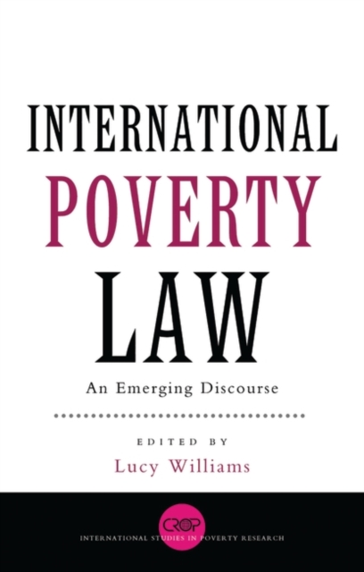 International Poverty Law : An Emerging Discourse, EPUB eBook