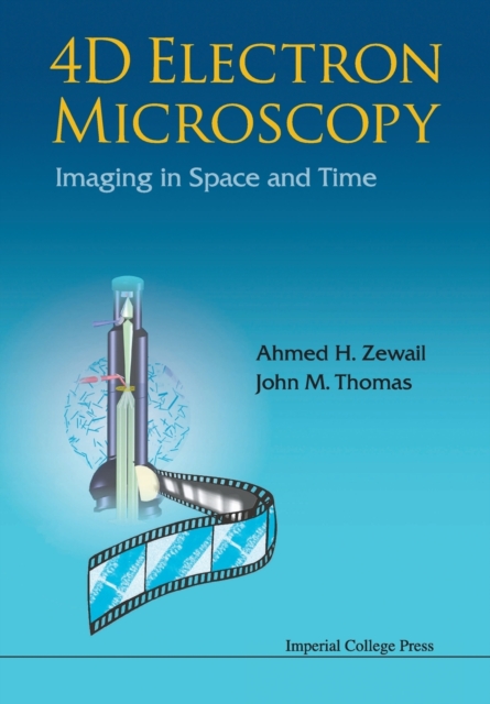4d Electron Microscopy: Imaging In Space And Time, Paperback / softback Book