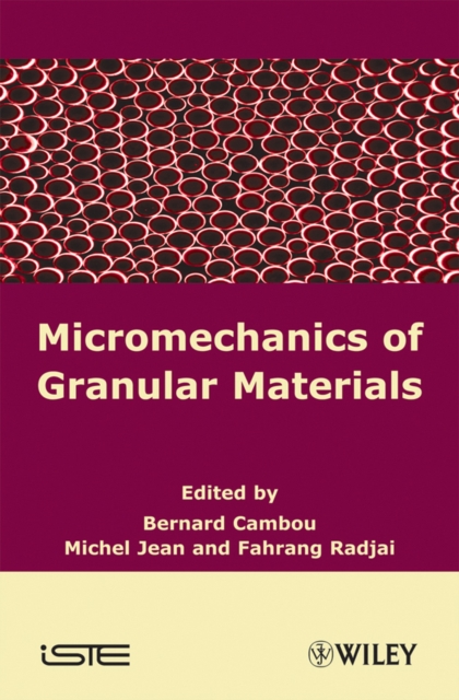 Micromechanics of Granular Materials, Hardback Book