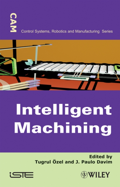 Intelligent Machining, Hardback Book