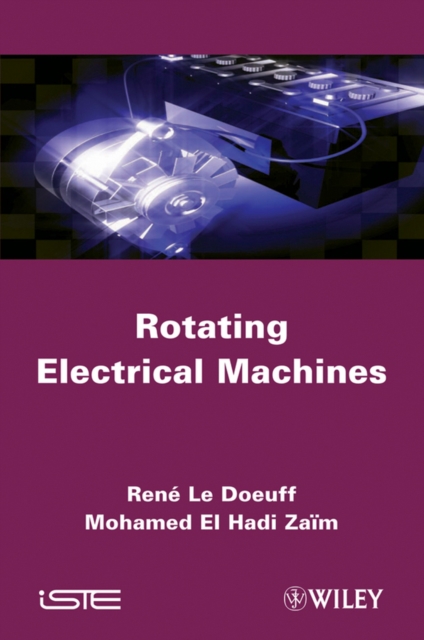 Rotating Electrical Machines, Hardback Book