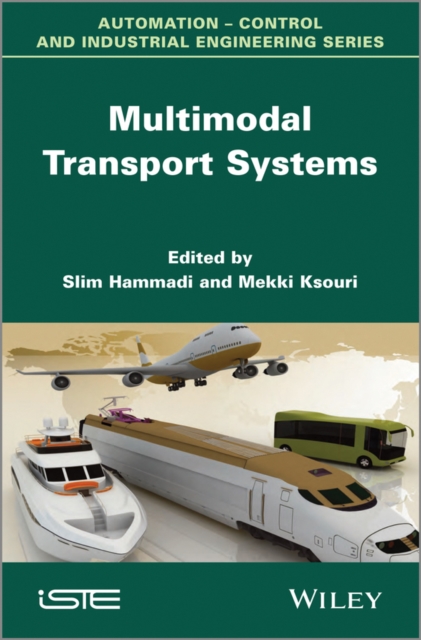 Multimodal Transport Systems, Hardback Book