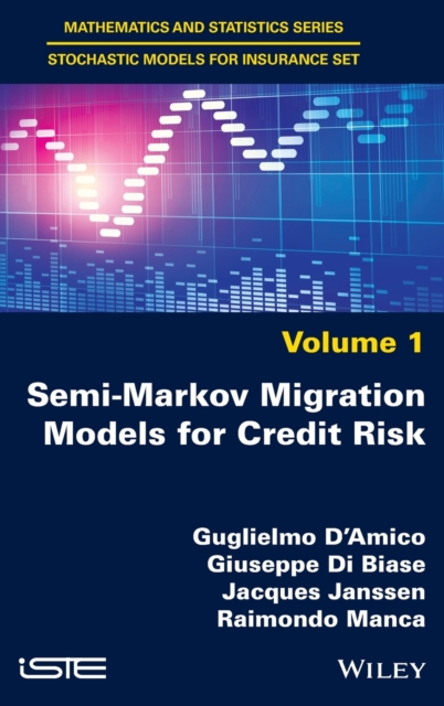 Semi-Markov Migration Models for Credit Risk, Hardback Book