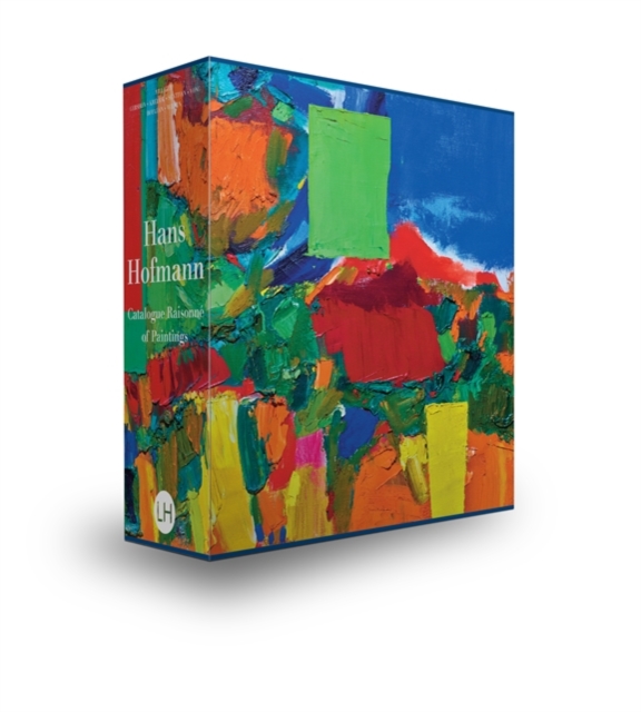 Hans Hofmann : Catalogue Raisonne of Paintings, Hardback Book