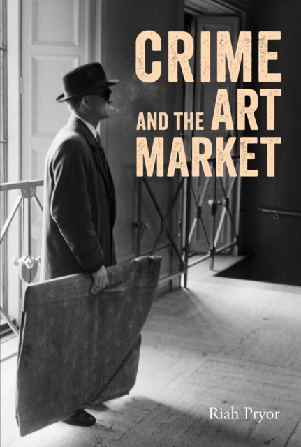 Crime and the Art Market, EPUB eBook