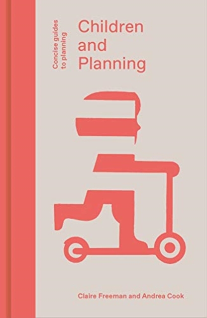Children and Planning, Hardback Book