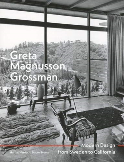 Greta Magnusson Grossman : Modern Design from Sweden to California, Hardback Book
