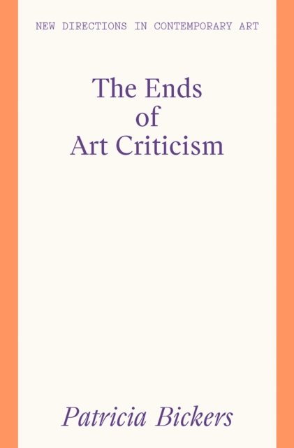 The Ends of Art Criticism, EPUB eBook