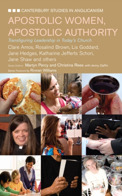 Apostolic Women, Apostolic Authority : Women in Today's Church, EPUB eBook