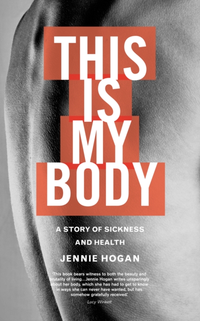 This is My Body : A story of sickness and health, EPUB eBook