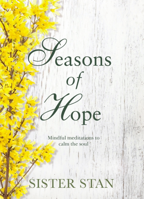 Seasons of Hope, Hardback Book
