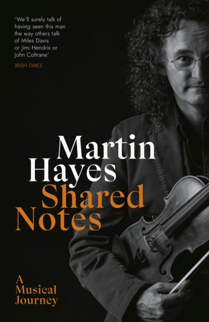 Shared Notes : A Musical Journey, Hardback Book