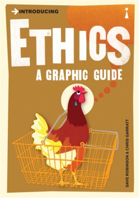 Introducing Ethics : A Graphic Guide, Paperback / softback Book