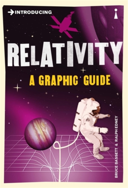 Introducing Relativity : A Graphic Guide, Paperback / softback Book
