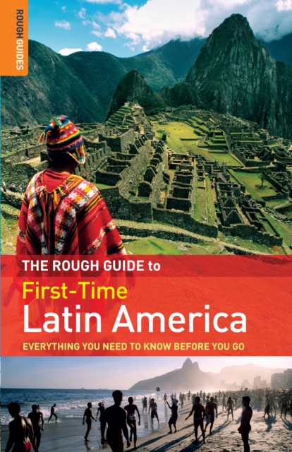 The Rough Guide to First-Time Latin America, PDF eBook