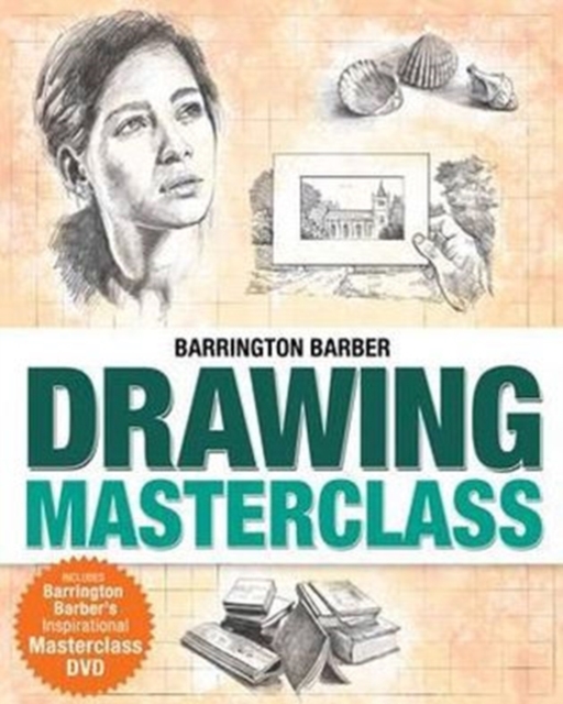 Drawing Masterclass, Hardback Book