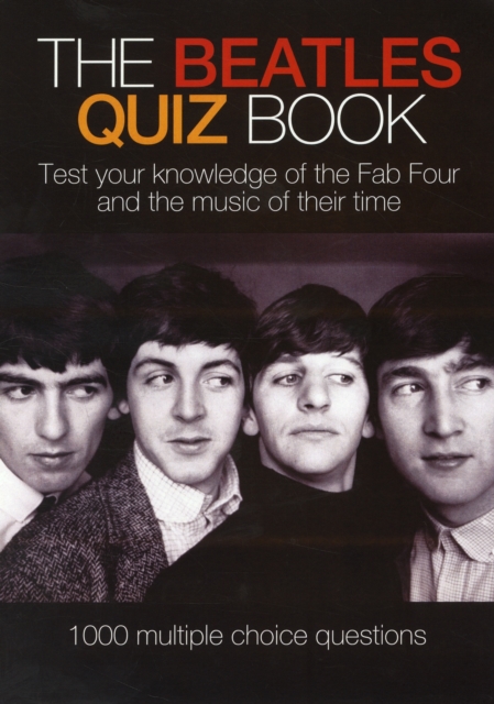 The Beatles Quiz Book, Hardback Book