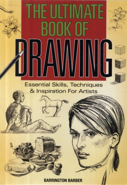 The Ultimate Book of Drawing, Paperback Book
